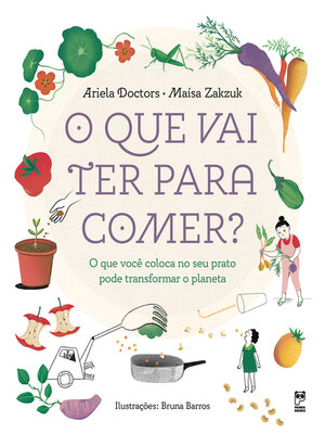 cover image of O que vai ter para comer?